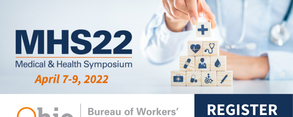 5 Reasons Small Businesses Should Attend the 2022 Ohio BWC Medical & Health Symposium